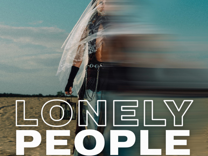 Lonely People (Single)