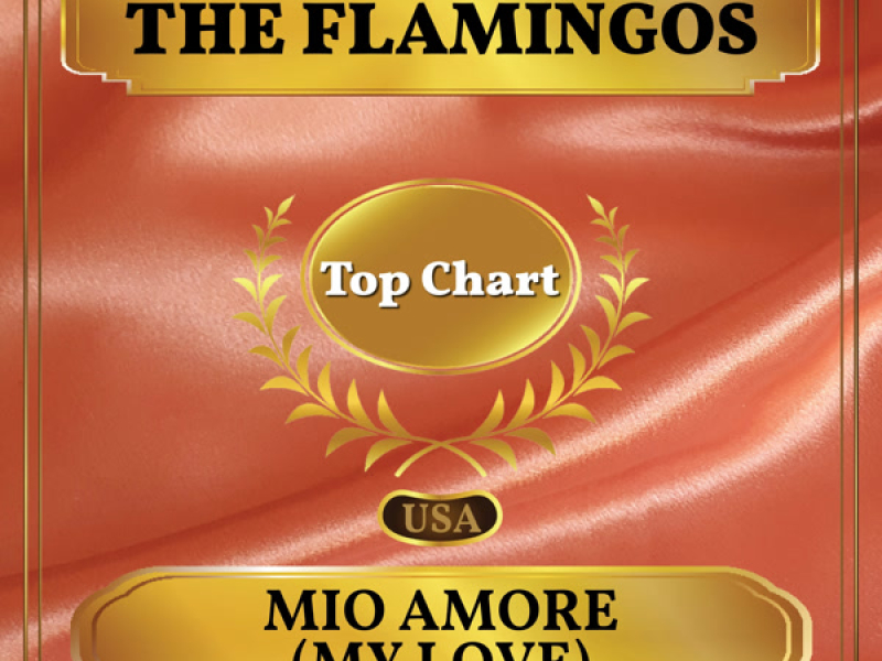 Mio Amore (My Love) (Billboard Hot 100 - No 74) (Single)