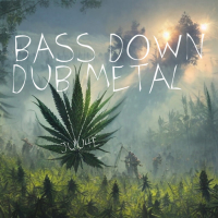 BASS DOWN DUB METAL (Single)