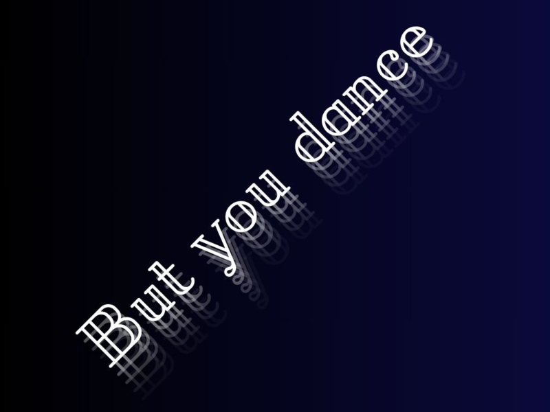 But you dance (Single)