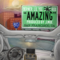 Amazing (feat. Lil Yee & Berner) (Single)