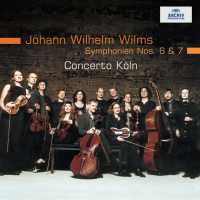 Wilms: Symphonies Nos. 6 & 7