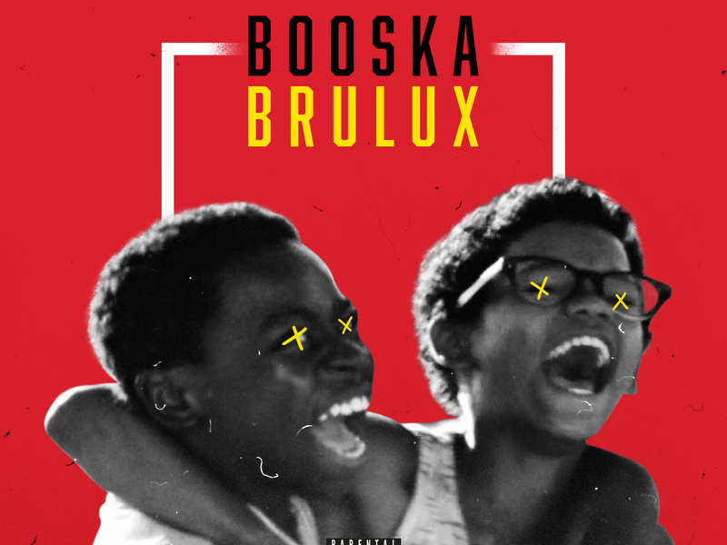 Booska Brulux (Single)