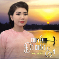 Chuyến Đò Không Em (Single)