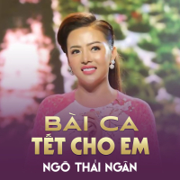 Bài Ca Tết Cho Em (Single)