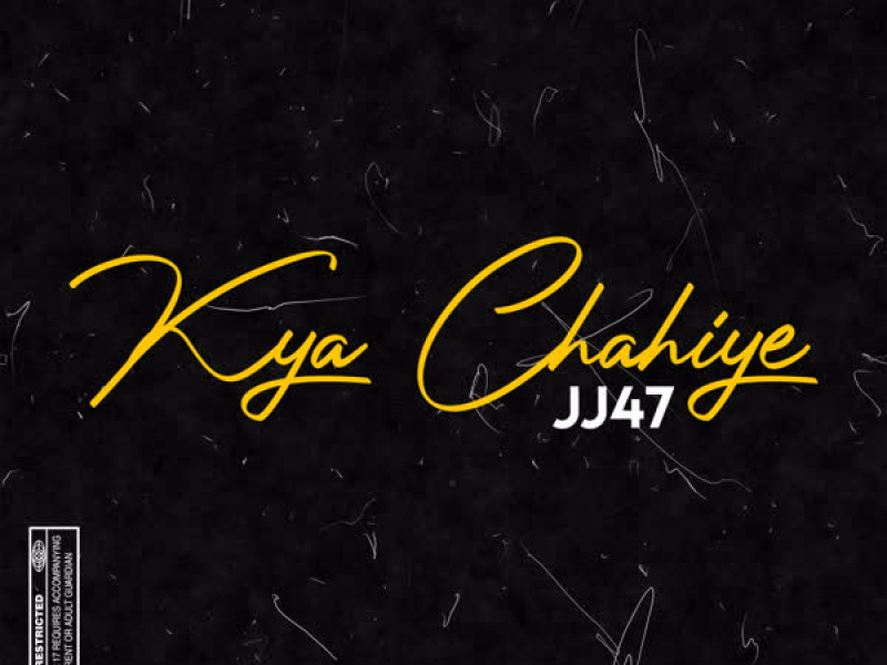Kya Chahiye (Single)