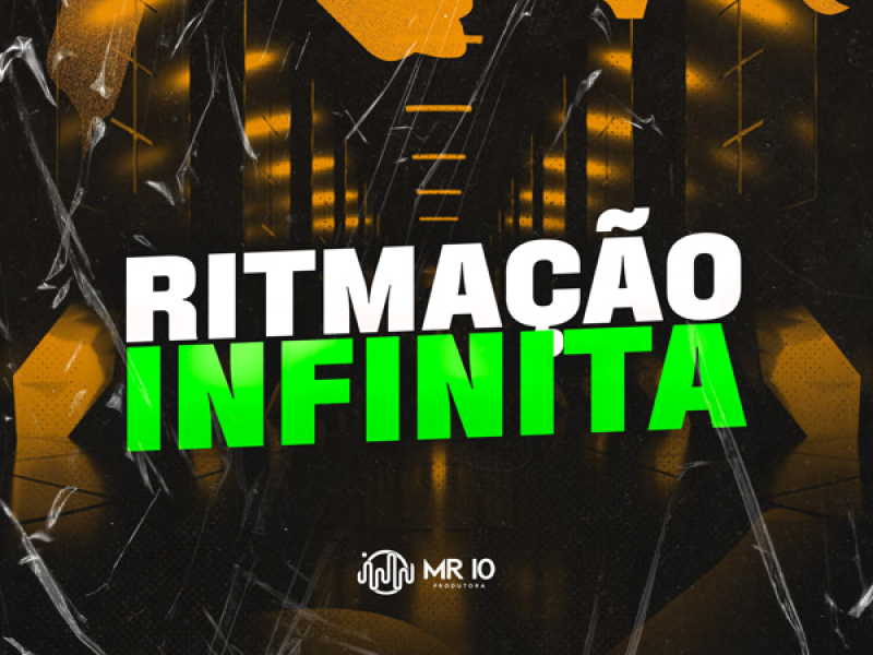 RITMAÇÃO INFINITA (Single)