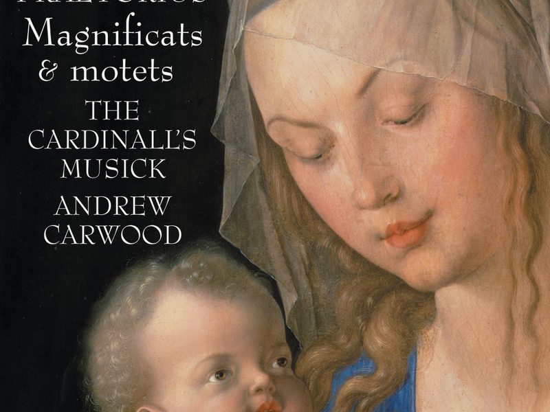 Hieronymus Praetorius: Magnificats & Motets