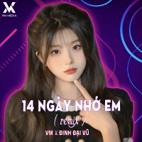 14 Ngày Nhớ Em (Remix) (EP)