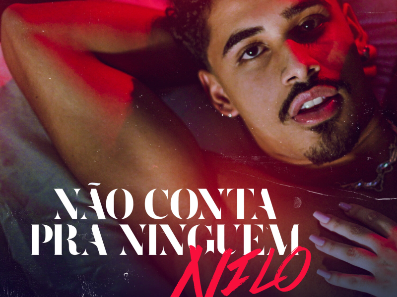 Não Conta Pra Ningúem (Single)