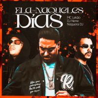 Ela Ta Naqueles Dias (Single)