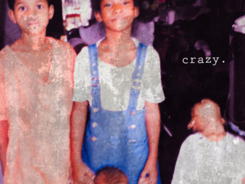 Crazy (Single)