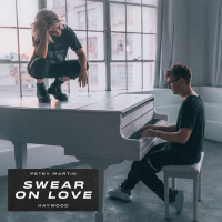 Swear On Love (Single)