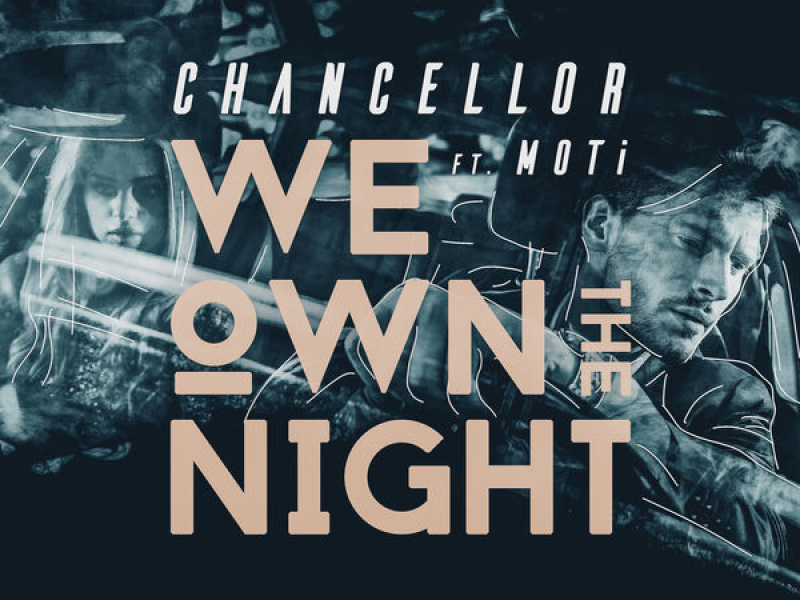 We Own The Night (Single)