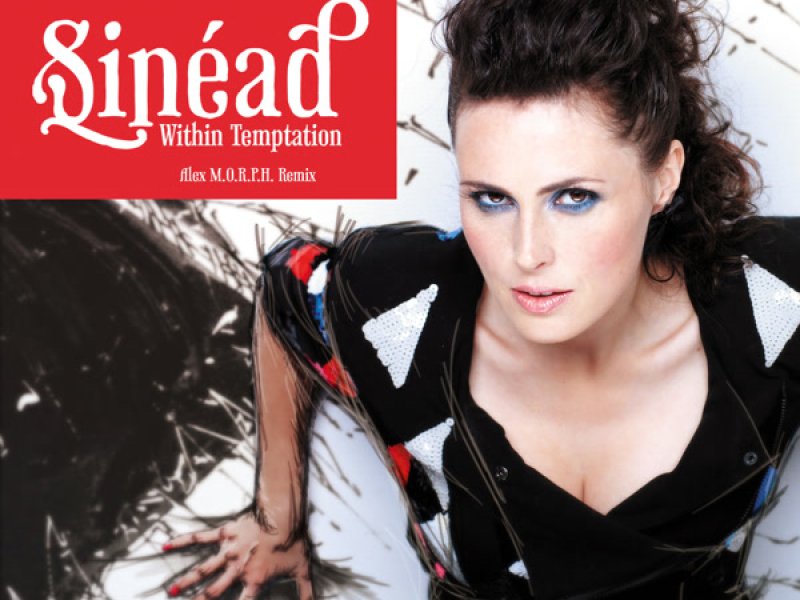 Sinéad (Alex M.O.R.P.H. Remix) (Single)