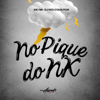 No Pique do NK (Single)