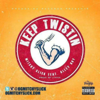 Keep Twistin (feat. Alley Boy)