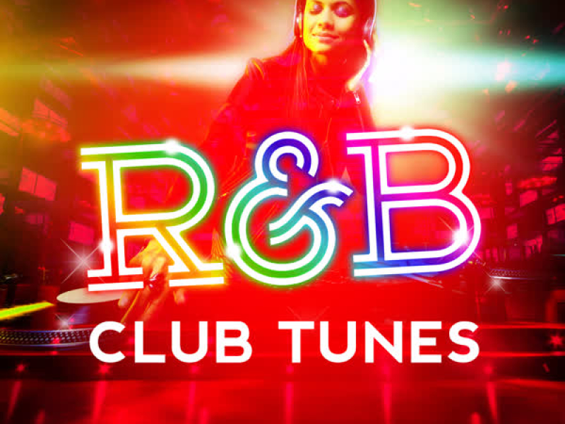 R&B Club Tunes