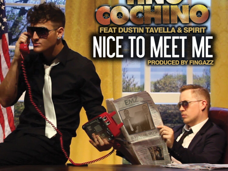 Nice to Meet Me (feat. Dustin Tavella & Spirit) (Single)