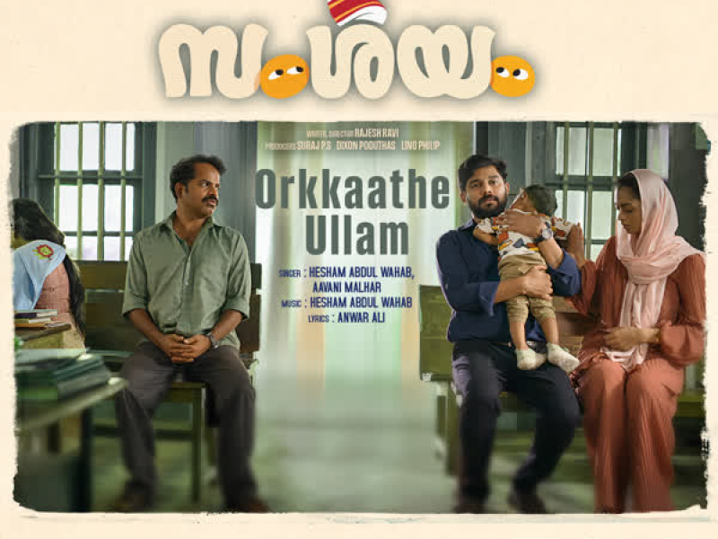 Orkkaathe Ullam (From 