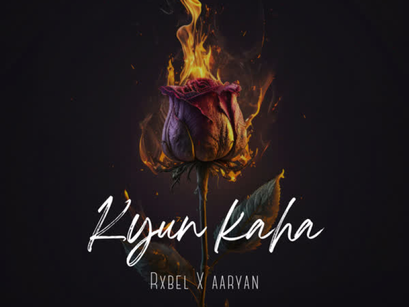 Kyun Kaha (Single)