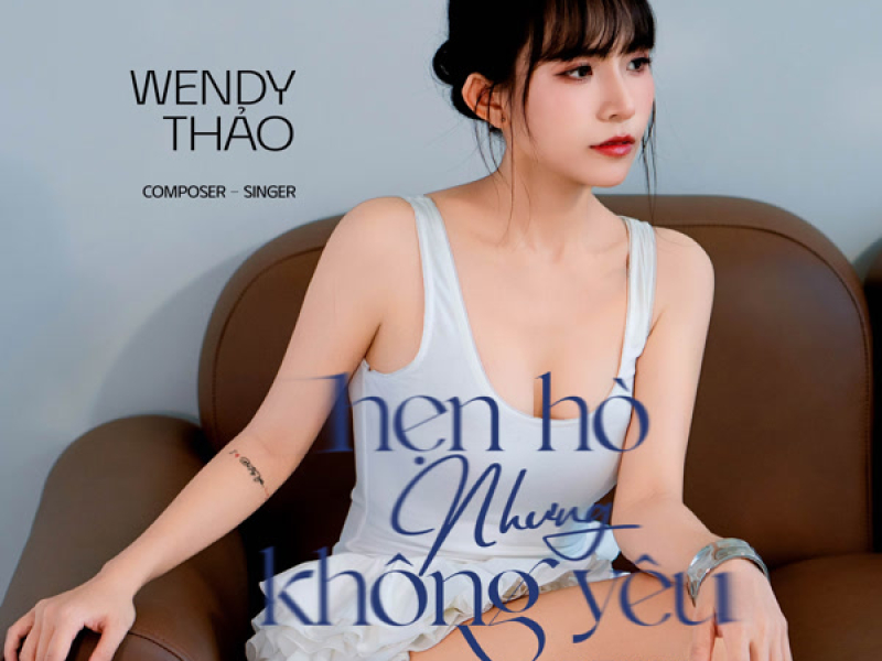 Hẹn Hò Nhưng Không Yêu (Remix) (Single)