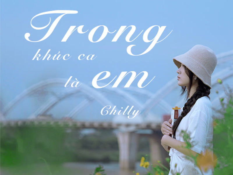 Trong Khúc Ca Là Em (Single)