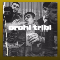 Orchi Tribi (Single)