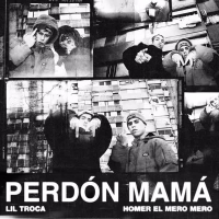 Perdón Mamá (Single)