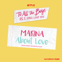 About Love (From The Netflix Film “To All The Boys: P.S. I Still Love You”) (Single)