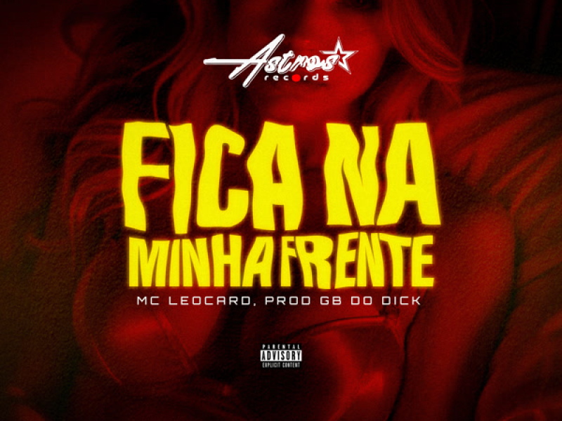 Fica Na Minha Frente (Single)