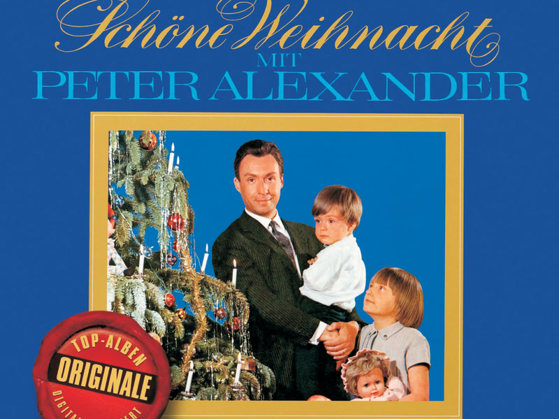 Schöne Weihnacht mit Peter Alexander (Originale)