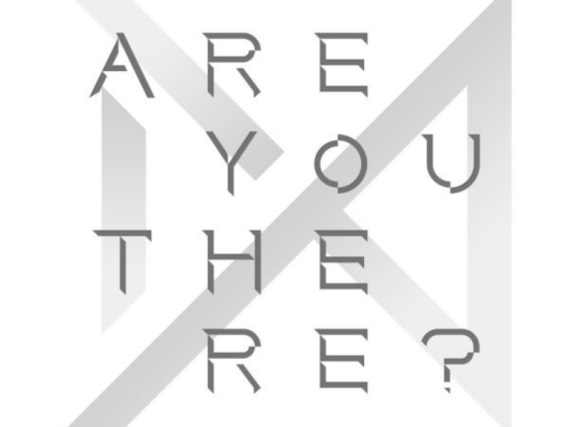 ARE YOU THERE? – THE 2ND ALBUM TAKE.1