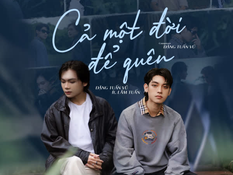 Cả Một Đời Để Quên (Single)