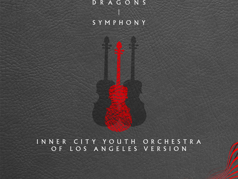 Symphony (Inner City Youth Orchestra of Los Angeles Version) (Single)