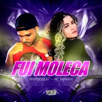Fui Moleca - Arrochadeira Remix (Single)