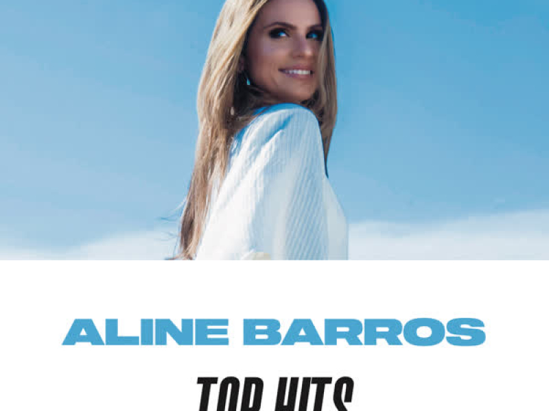 Aline Barros Top Hits
