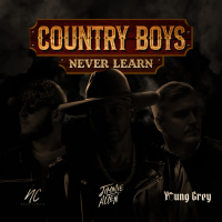 Country Boys Never Learn (Single)
