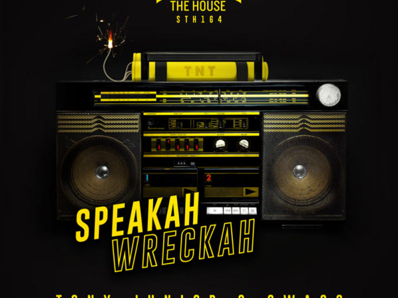 Speakah Wreckah (Single)