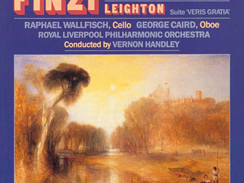 Finzi: Cello Concerto - Leighton: Veris Gratia
