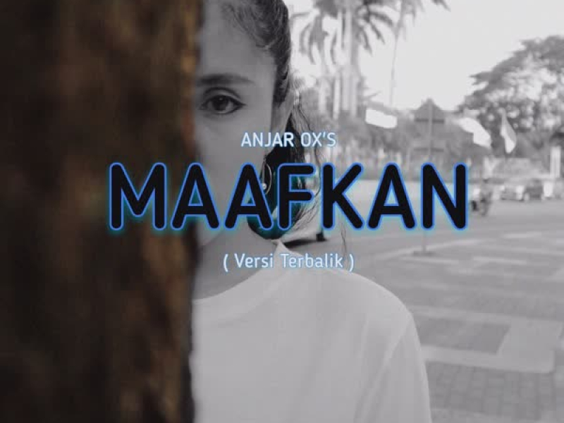 Maafkan (Versi Terbalik) (Single)