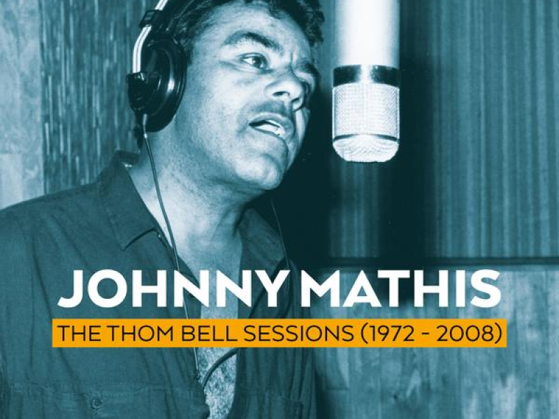 The Thom Bell Sessions (1972 - 2008)