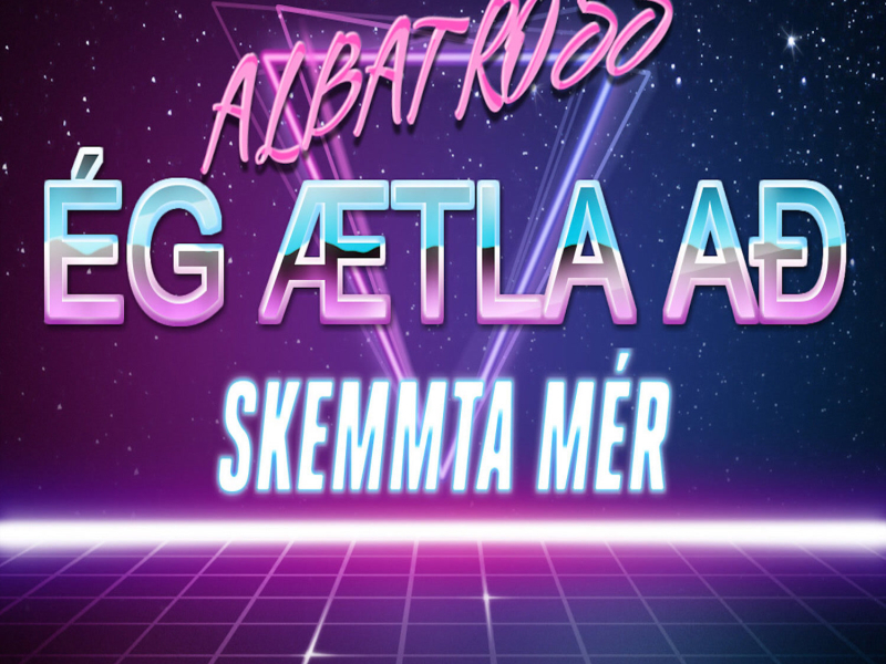Ég ætla að skemmta mér (Single)