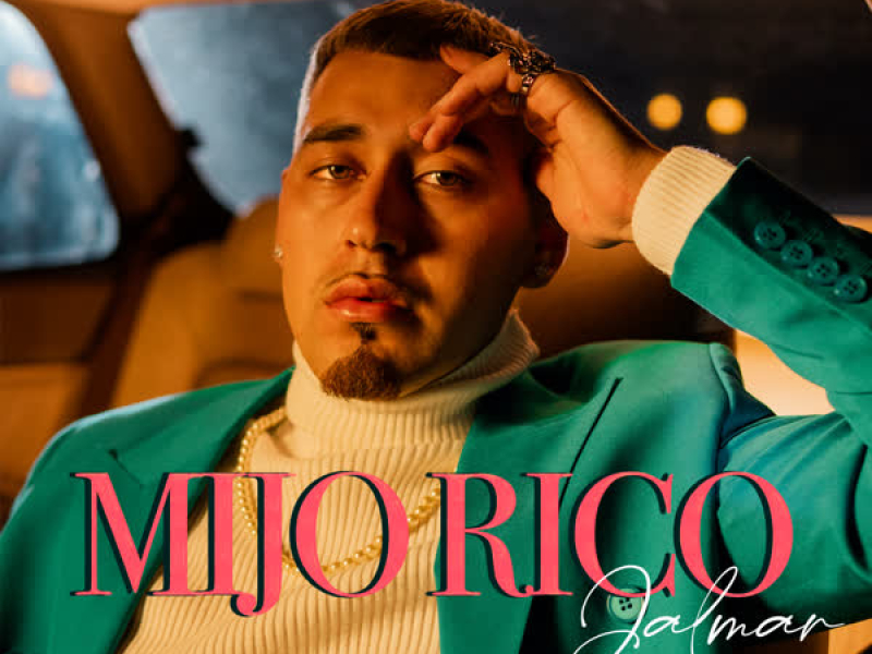 Mijo Rico (Single)