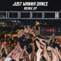 Just Wanna Dance (Remix EP) (EP)