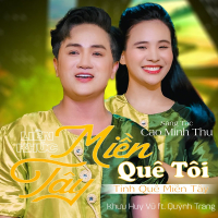 Liên Khúc Miền Tây Quê Tôi (Single)