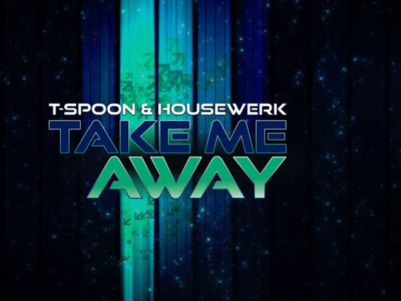 Take Me Away (Radio Edit) (Single)