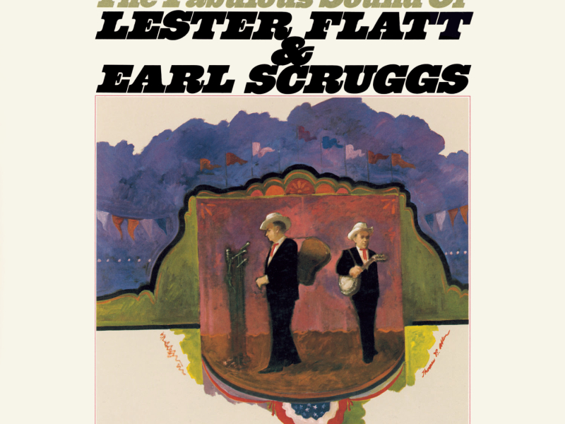 The Fabulous Sound Of Flatt And Scruggs