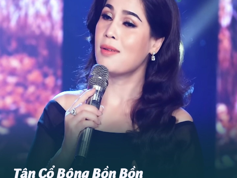 Tân Cổ Bông Bồn Bồn (Single)
