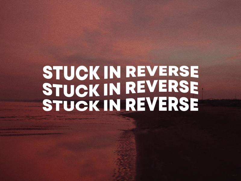 STUCK IN REVERSE (feat. BIGBABYGUCCI) (Single)
